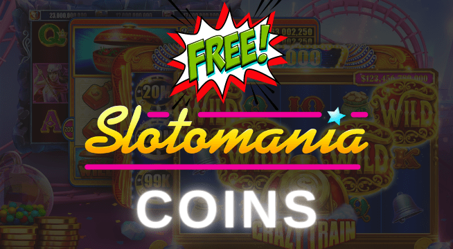 Free Slotomania Coins In 5 Steps - Latest Trick 2023