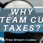 Why_Steam_Cut_Taxes