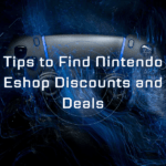 Tips to Find Nintendo Eshop Discounts and Deals